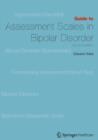 Guide to Assessment Scales in Bipolar Disorder : Second Edition - Book
