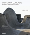 California Concrete : A Landscape of Skateparks - Book