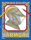 The Coloring Book of Armor - Book