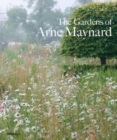Gardens of Arne Maynard - Book