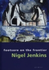 Footsore on the Frontier - Selected Essays and Articles - Book