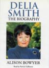 Delia Smith the Biography - Book