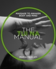 The Tui-Na Manual : Massage to awaken body and mind - Book