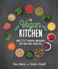 Vegan Kitchen : Over 100 essential ingredients for your plant-based diet - Book