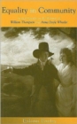 Equality in Community : Sexual Equality in the Writings of William Thompson and Anna Doyle Wheeler - Book