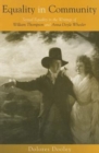 Equality in Community : Sexual Equality in the Writings of William Thompson and Anna Doyle Wheeler - Book