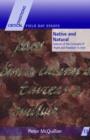 Native and Natural : Aspects of the Concepts of Right and Freedom in Irish - Book