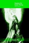 Staging the Easter Rising : 1916 as Theatre - Book