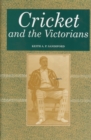 Cricket and the Victorians - Book