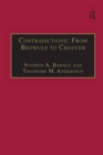Contradictions: From Beowulf to Chaucer : Selected Studies of Larry Benson - Book
