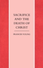 Sacrifice and the Death of Christ - Book