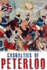 Casualties of Peterloo - Book