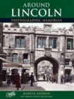 Lincoln : Photographic Memories - Book