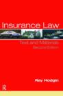 Insurance Law : Text and Materials - Book