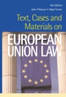 Text, Cases and Materials on European Union Law - Book