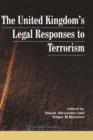 UK's Legal Responses to Terrorism - Book