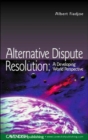 Alternative Dispute Resolution : A Developing World Perspective - Book
