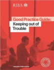 Good Practice Guide: Keeping out of Trouble - Book