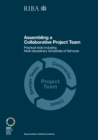Assembling a Collaborative Project Team : Practical tools including Multidisciplinary Schedules of Services - Book