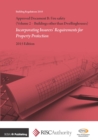 Approved Document B: Fire Safety (Volume 2 - Buildings other than Dwellinghouses): Incorporating Insurers' Requirements for Property Protection - Book