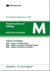 The Building Regulations 2010 : Approved document M: Access to and use of buildings, Vol. 1: Dwellings - Book