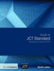 Guide to JCT Standard Building Contract 2016 - Book