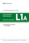 Approved Document L1A: Conservation of fuel and power - New dwellings 2013 - Book