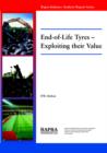 End-of-life Tyres : Exploiting Their Value - Book