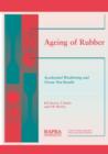 Ageing of Rubber : Accelerated Weathering and Ozone Test Results - Book