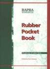 Rubber Pocket Book : A Useful Quick, Cheap, Reference Book - Book