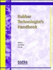Rubber Technologist's Handbook - Book