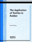 The Application of Textiles in Rubber - Book