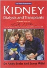 Kidney Dialysis and Transplants : The at Your Fingertips Guide - Book