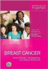 Breast Cancer : Answers at Your Fingertips - Book