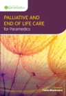 Palliative and End of Life Care for Paramedics - Book