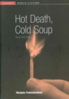 Hot Death, Cold Soup : Twelve Short Stories - Book