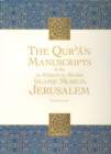Qu'ran Manuscripts in the Al-Haram Al-Sharif Islamic Museum, Jerusalem - Book