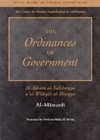 The Ordinances of Government : Al-Ahkam As-Sultaniyyah w'at wilayat al Dinniyya - Book