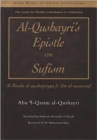 Al-Qushayri's Epistle on Sufism : Al-Risala Al-qushayriyya Fi 'ilm Al-tasawwuf - Book