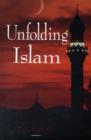 Unfolding Islam - Book