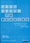 Fast Track to Reading - Teacher Book with CD - ROM - Accelerated Learning for EFL and ESOL Students - Book