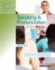 English for Academic Study: Speaking & Pronunciation American Edition Course Book with Audio CDs - Edition 1 - Book
