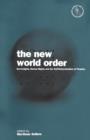 The New World Order : Sovereignty, Human Rights and the Self-Determination of Peoples - Book