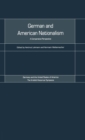 German and American Nationalism : A Comparative Perspective - Book