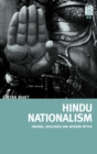 Hindu Nationalism : Origins, Ideologies and Modern Myths - Book