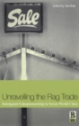 Unravelling the Rag Trade : Immigrant Entrepreneurship in Seven World Cities - Book