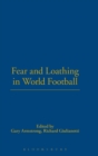 Fear and Loathing in World Football - Book