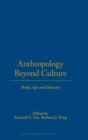 Anthropology Beyond Culture - Book