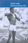 Sport and Postcolonialism - Book