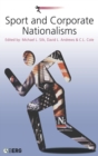 Sport and Corporate Nationalisms - Book